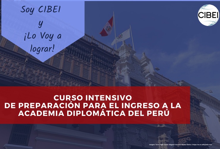 Curso Intensivo de Preparación para el Ingreso a la Academia Diplomática del Perú ADP