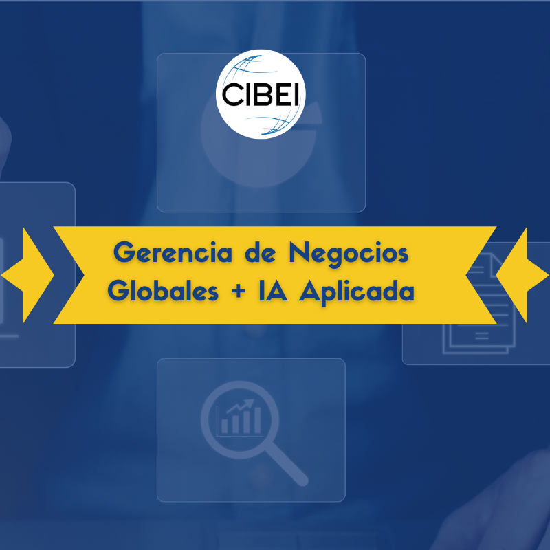 DiploMáster en Gerencia de Negocios Internacionales +IA Aplicada (MicroMBA)